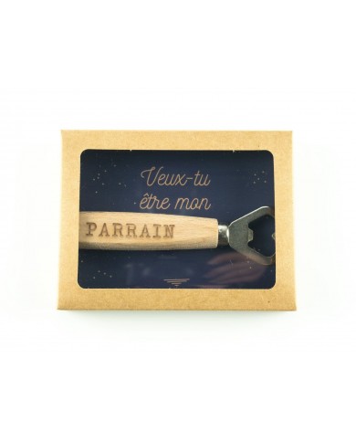 Décapsuleur - Veux-tu être mon parrain ?