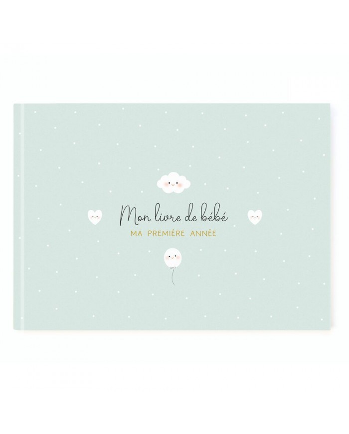 Mon livre de bébé - Ma première année