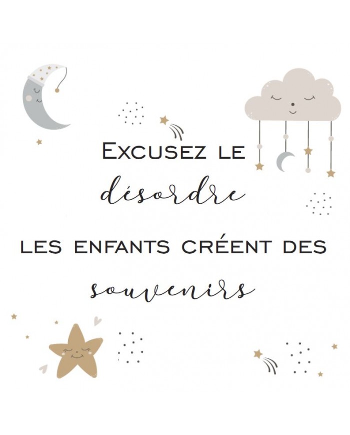 Cadre à poser - 15 x 15 cm - "Excusez le désordre ..." - Lune étoile